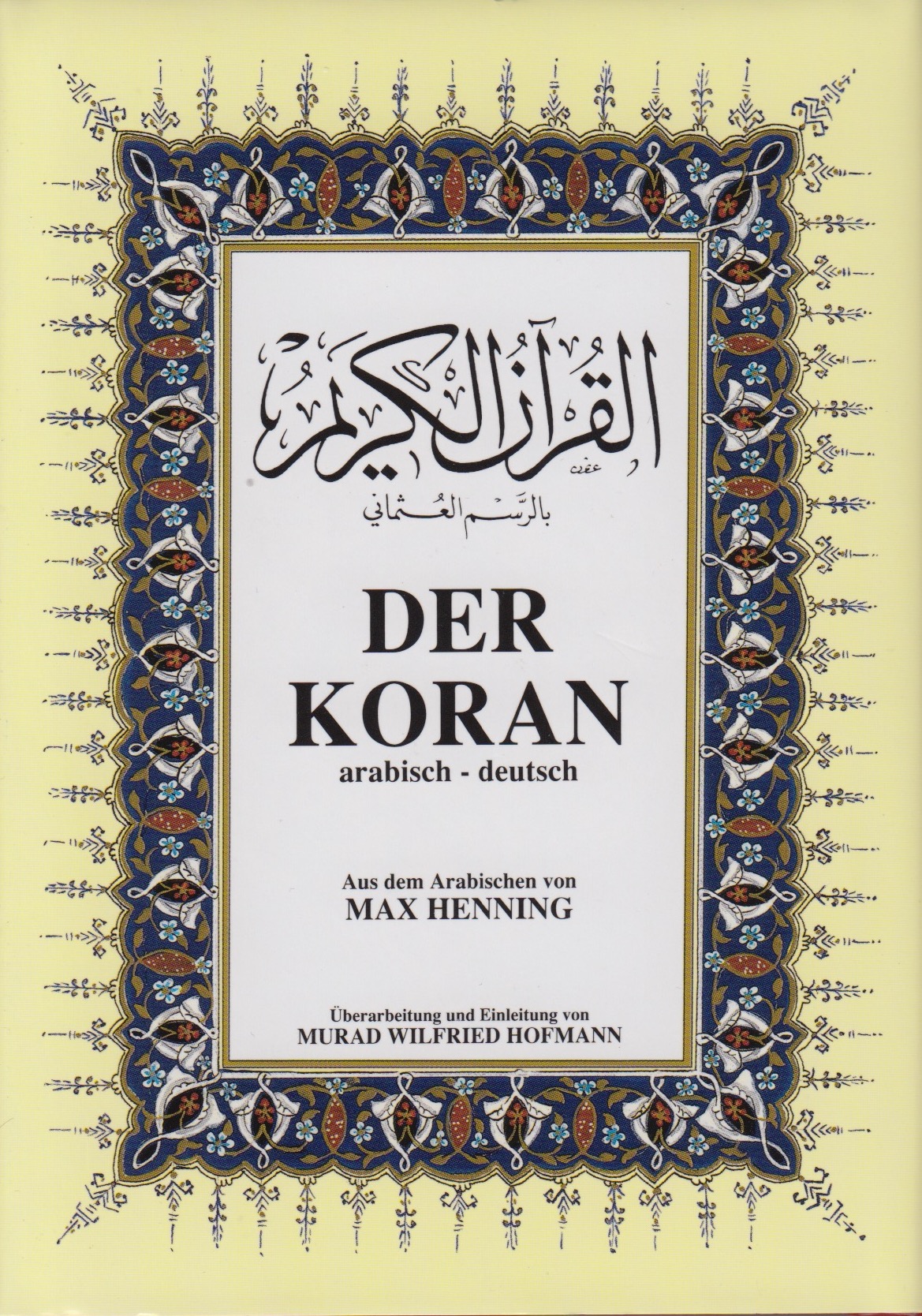 Der Koran  Arabisch Deutsch  von Max Henning Islamisches 